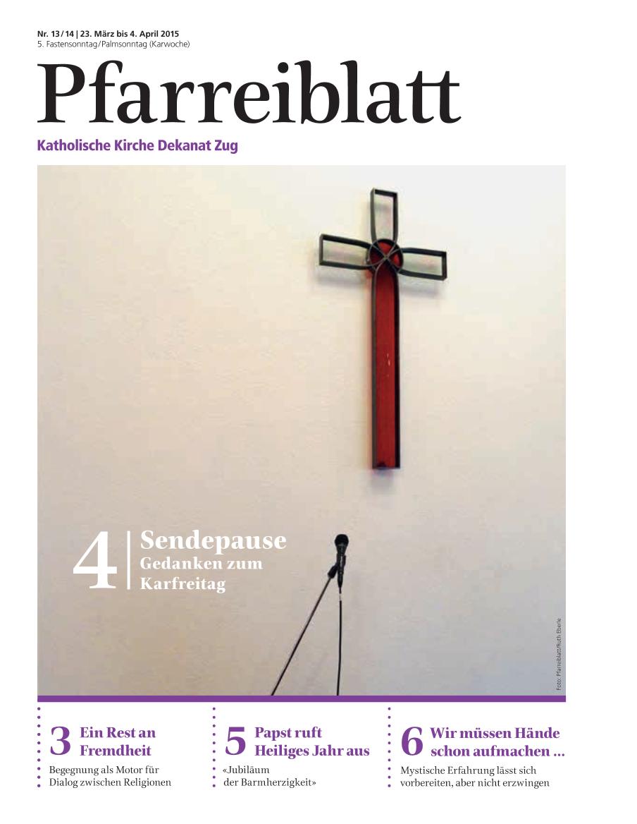 Cover Pfarreiblatt Zug, Nr. 13/14 2015