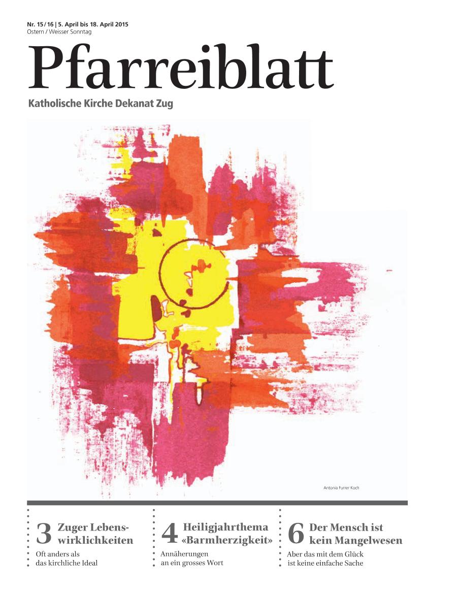 Cover Pfarreiblatt Zug, Nr. 15/16 2015