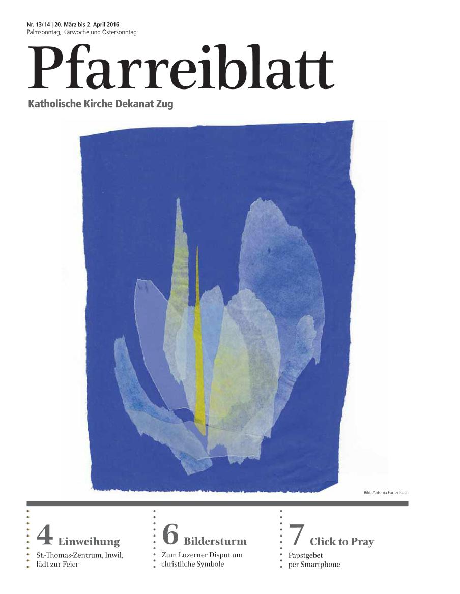 Cover Pfarreiblatt Zug, Nr. 13/14 2016